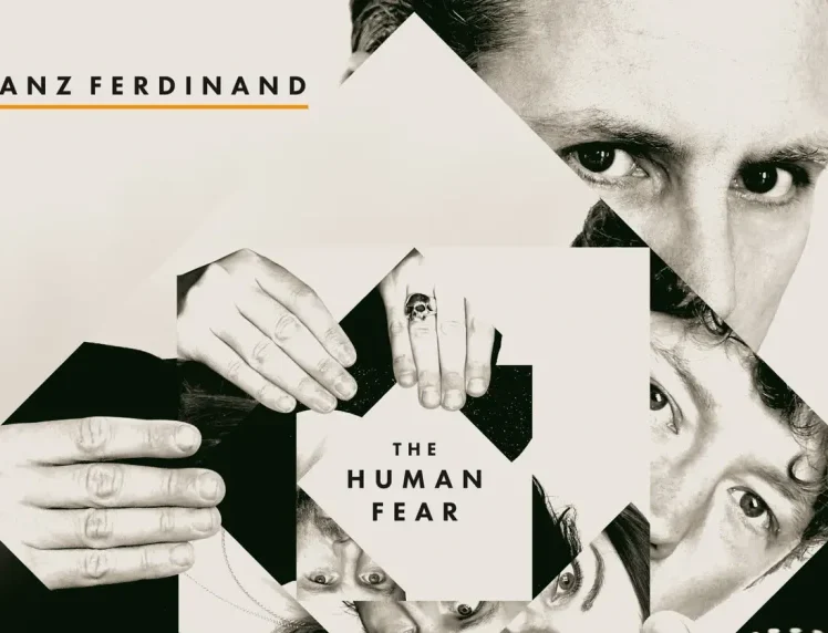 Franz Ferdinand – The Human Fear